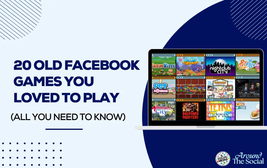 Old Facebook Games You Loved to Play