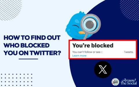 Who Blocked Me on Twitter Best Twitter Block Checker Tools